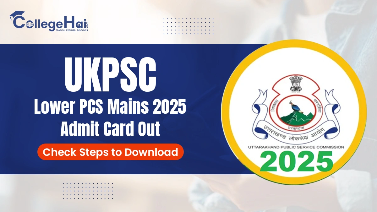 UKPSC Lower PCS Mains 2025 Admit Card Out.webp